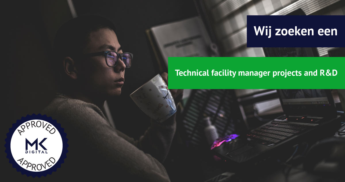 Vacature voor een Technical facility manager projects and R&D