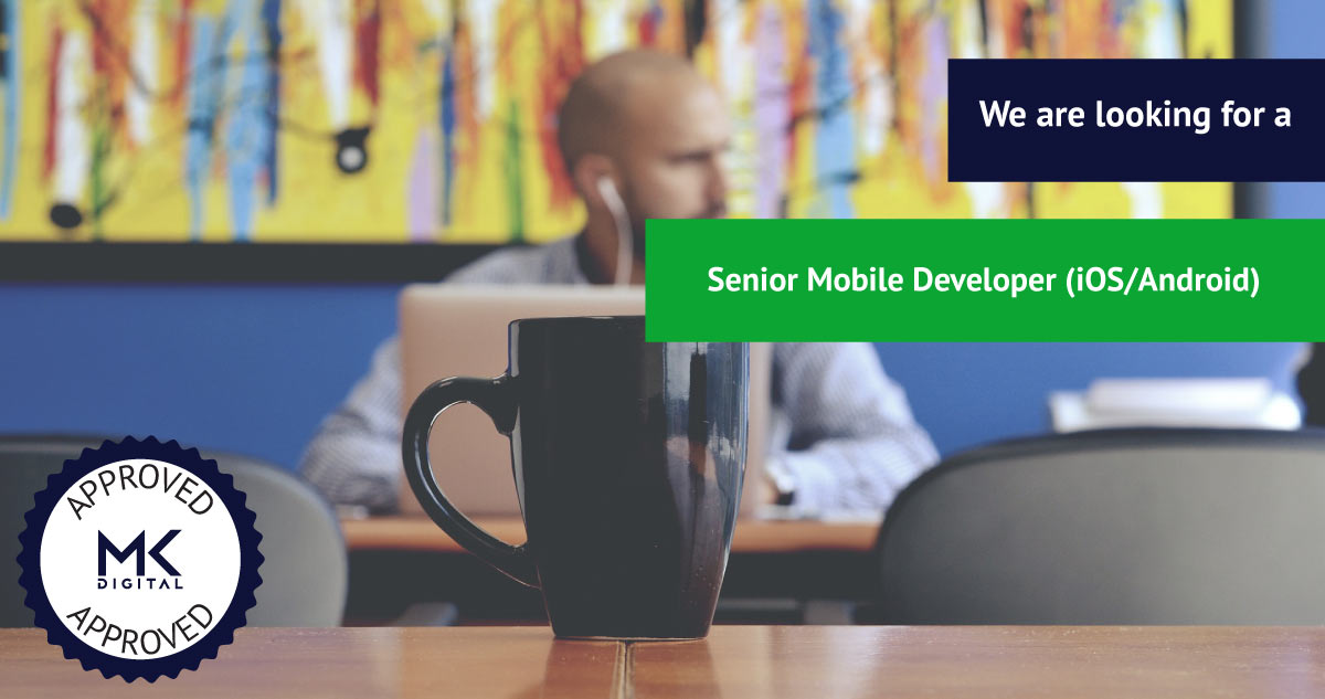 Senior Mobile Developer (iOS/Android)
