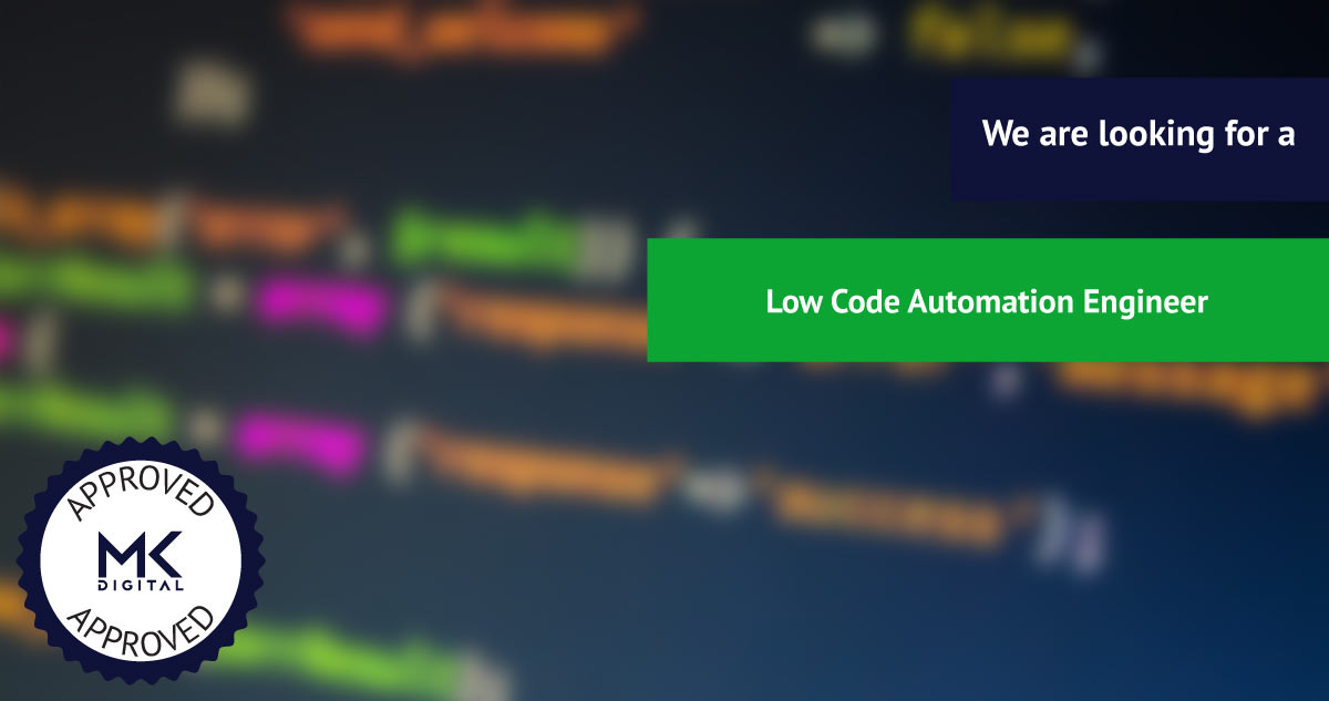 Job opening for a Low Code Automation Engineer
