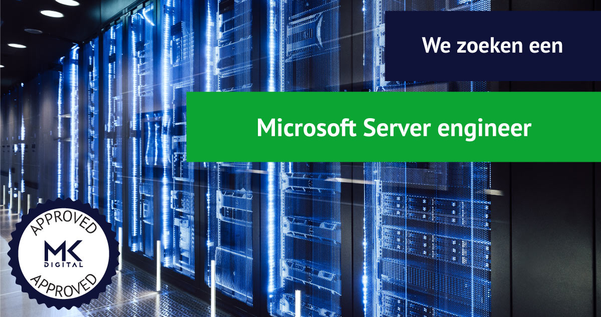 Vacature voor een Microsoft Server engineer