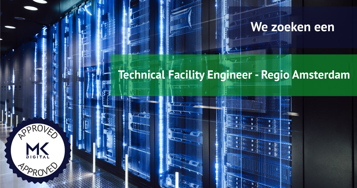 Technical Facility Engineer - Regio Amsterdam