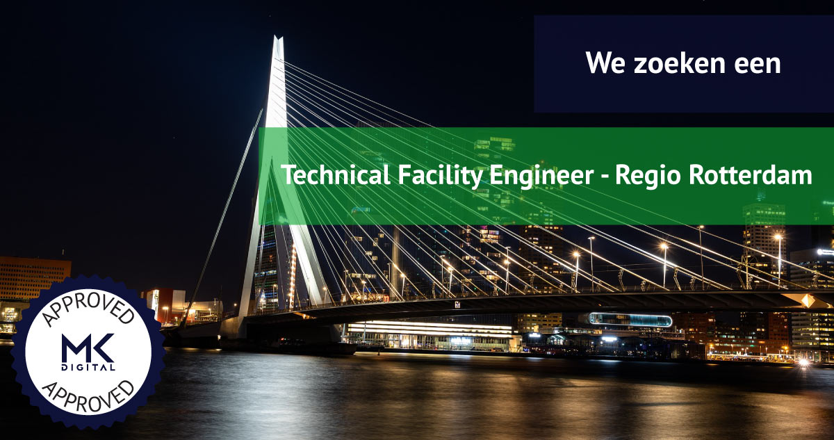 Technical Facility Engineer - Regio Rotterdam
