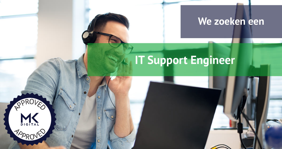 Vacature voor een IT Support Engineer