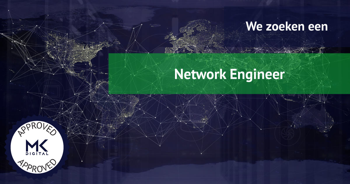 Vacature voor een Network Engineer