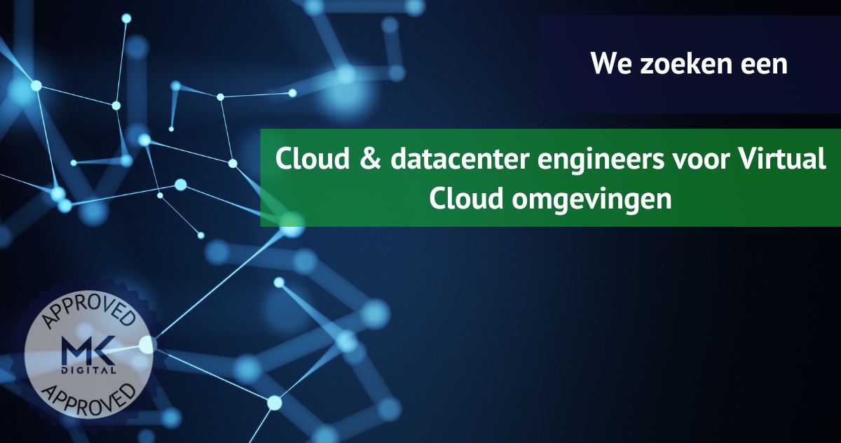 Cloud & datacenter engineers voor Virtual Cloud omgevingen