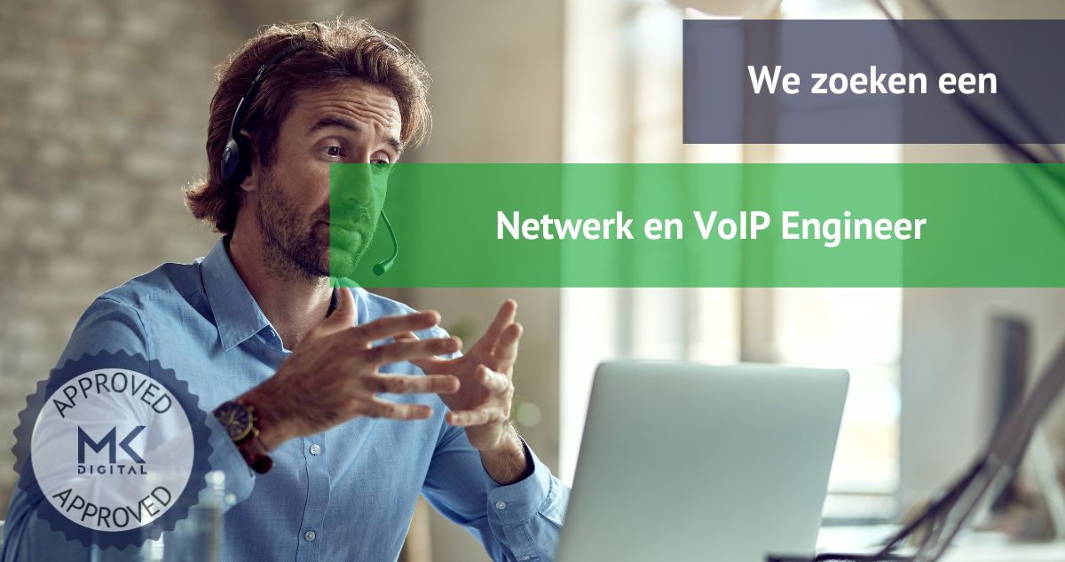 Netwerk en VoIP Engineer